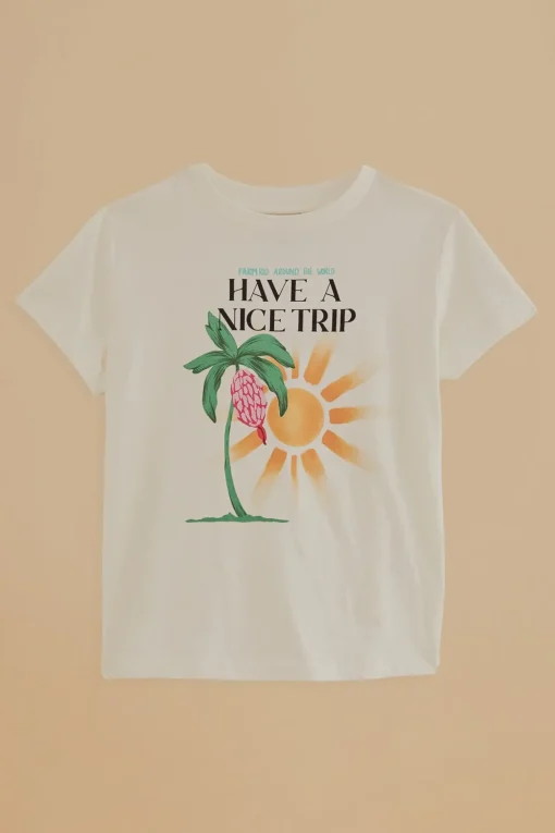  HAVE A NICE TRIP ORGANIC COTTON FIT T-SHIRT